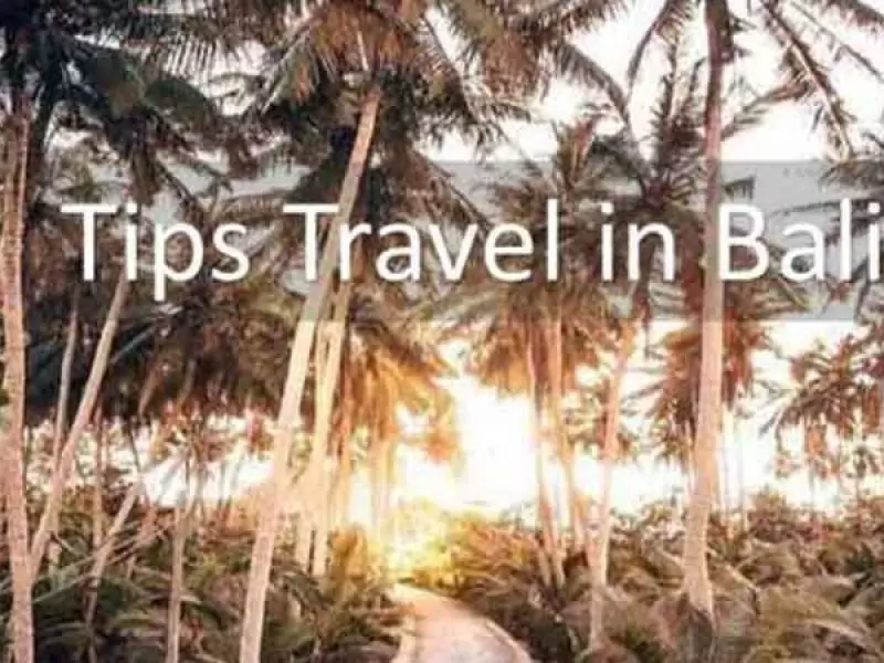 Travel Tips in Bali